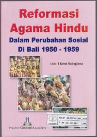 Image of Reformasi Agama Hindu dalam Perubahan Sosial di Bali 1950-1959